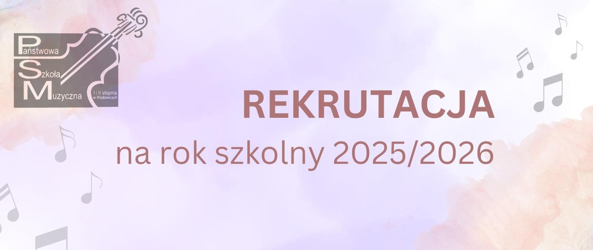 Rekrutacja na rok szkolny 2025-2026