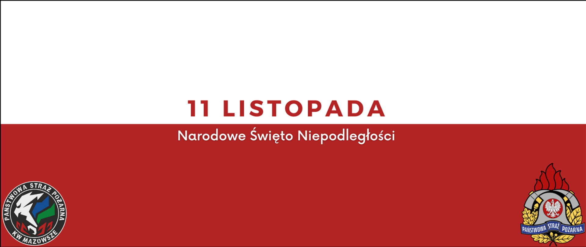 Flaga Polski z napisem 11 Listopada Narodowe Święto niepodległości. 