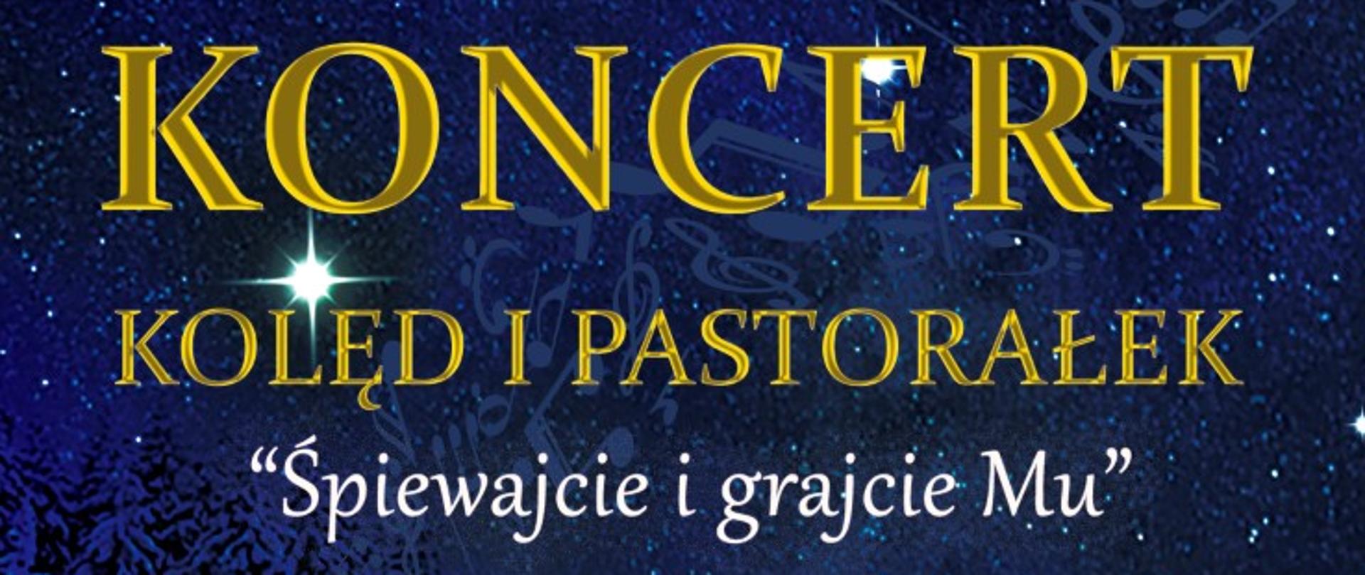 Plakat koncertu kolęd. W tle chata z rozświetlonymi oknami, zimowa aura, noc, gwiazdy na niebie, graficzne elementy nut i znaków muzycznych w kolorze granatowym. U góry logo szkoły, poniżej tekst w kolorze złotym: Koncert kolęd i pastorałek, "Śpiewajcie i grajcie Mu", wystąpią uczniowie Państwowej Szkoły Muzycznej i stopnia im. Rodziny Wiłkomirskich w Świdniku. 7 stycznia 2024 roku po mszy św. o godz. 17.00 w kościele pw. Chrystusa Odkupiciela w Świdniku. 