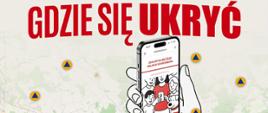 „Gdzie się ukryć” - praktyczne narzędzie zwiększające bezpieczeństwo obywateli