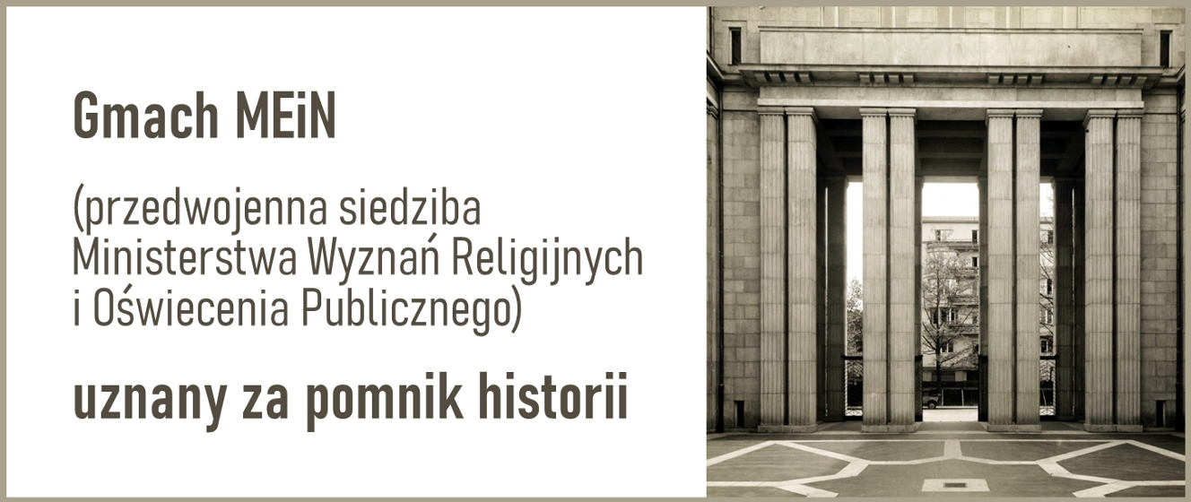 El edificio MEiN (sede del Ministerio de Comunidades Religiosas y Educación Pública de antes de la guerra) ha sido reconocido como monumento histórico – Ministerio de Educación y Ciencia
