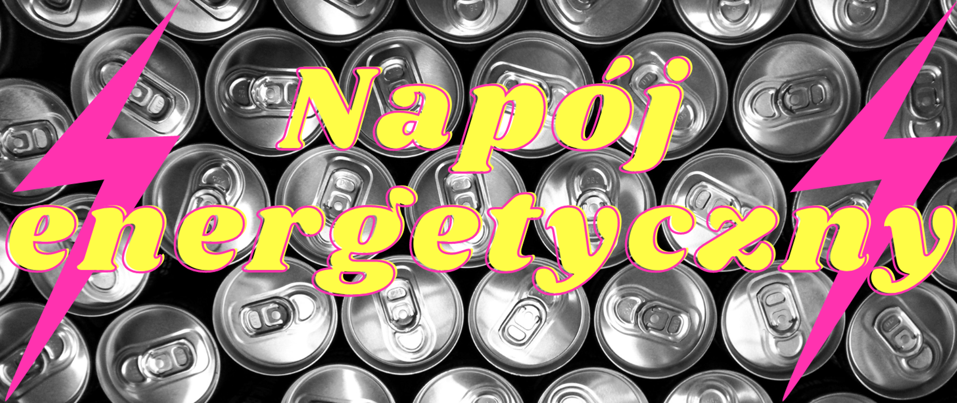 wieczka puszek napojów energetycznych z zawleczkami otwierającymi - monochromatyczne zdjęcie, po prawej i lewej stronie różowe pioruny - symbol energetyka, pośrodku napis żółte litery otoczone różową kreską - Napój energetyczny