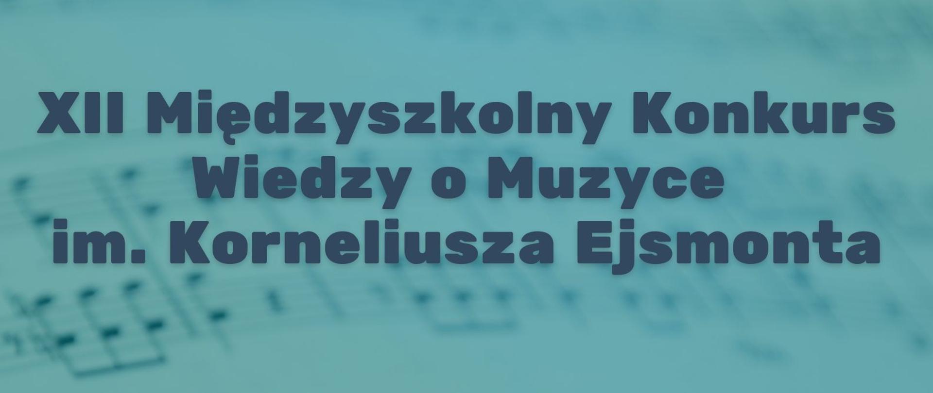 Grafika przedstawia informację o konkursie, szaroniebieskie tło z pięciolinią i nutami, na dole grafiki znajdują się różowe rysunki kwiatów.