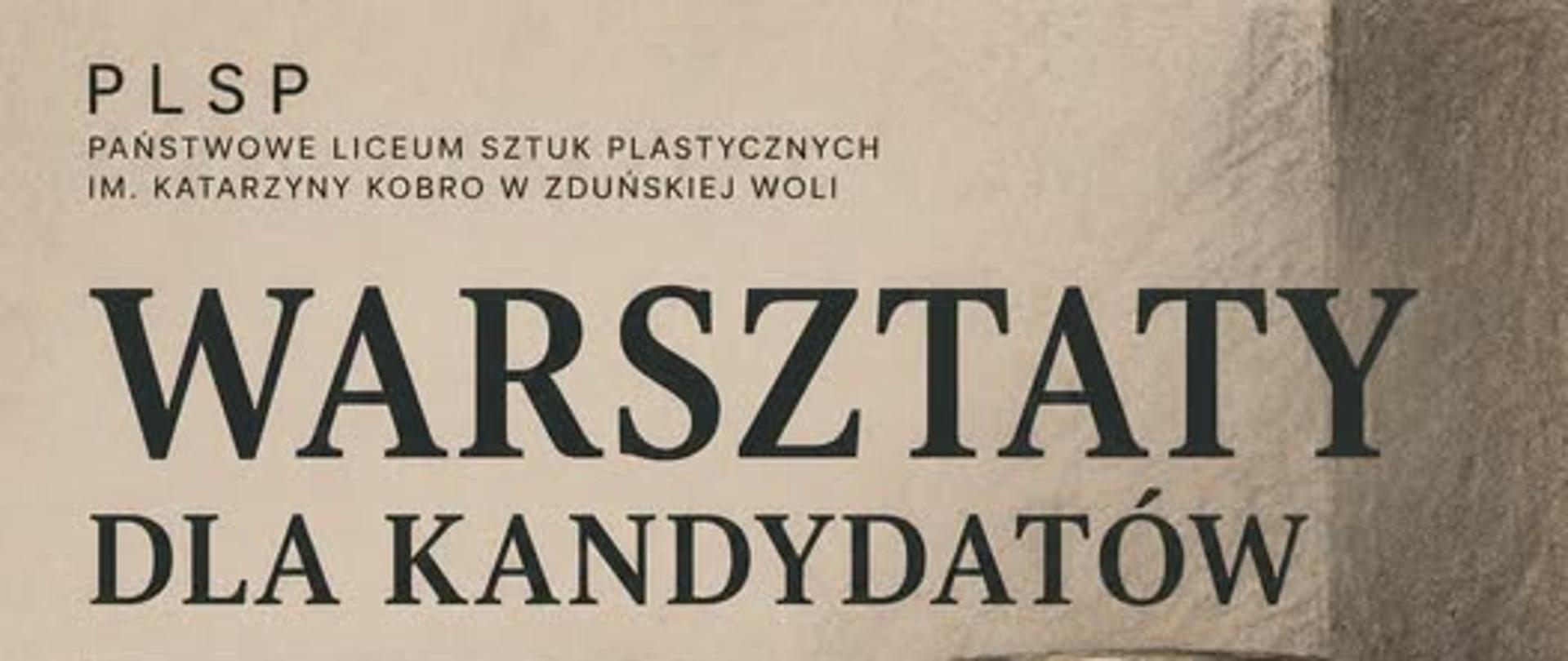 Plakat informujący o warsztatach dla kandydatów do PLSP, które odbędą się 24 października 2026r. Grafikę zdobi rysunek martwej natury przedstawiający gliniany dzban, jabłka i draperię.