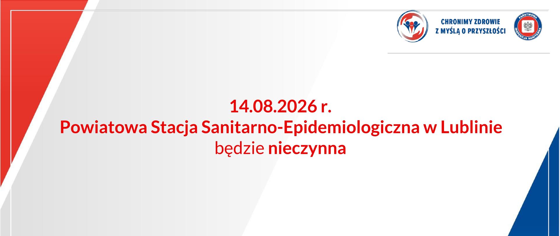 Obraz przedstawia baner z informacją o dniu wolnym od pracy. Baner jest w barwach inspekcji sanitarnej, kolor czerwony oraz niebieski. Znajduje się na nim również logo Państwowej Inspekcji Sanitarnej