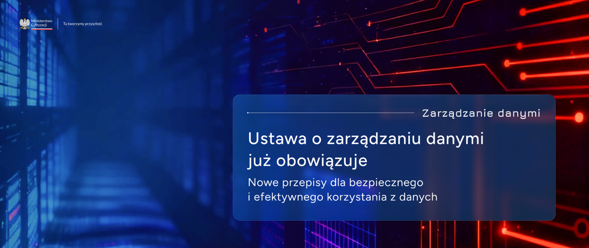 Komunikat o obowiązywaniu Ustawy o zarządzaniu danymi.