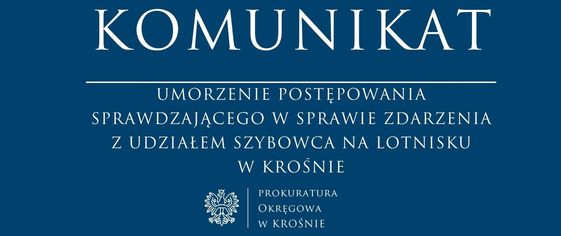 Umorzenie postępowania sprawdzającego w sprawie zdarzenia z udziałem szybowca na lotnisku w Krośnie