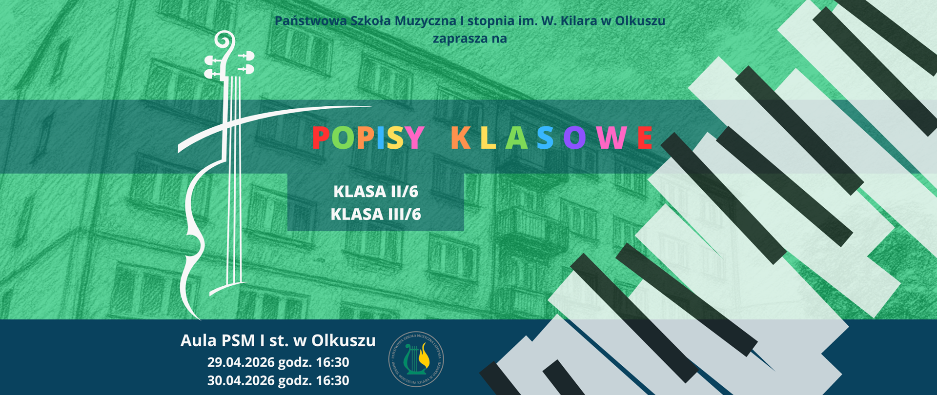 zielone tło, widoczny budynek szkoły, granatowy pas na dole, logo i napisy, z prawej strony narysowane klawisze, kolorowy napis główny