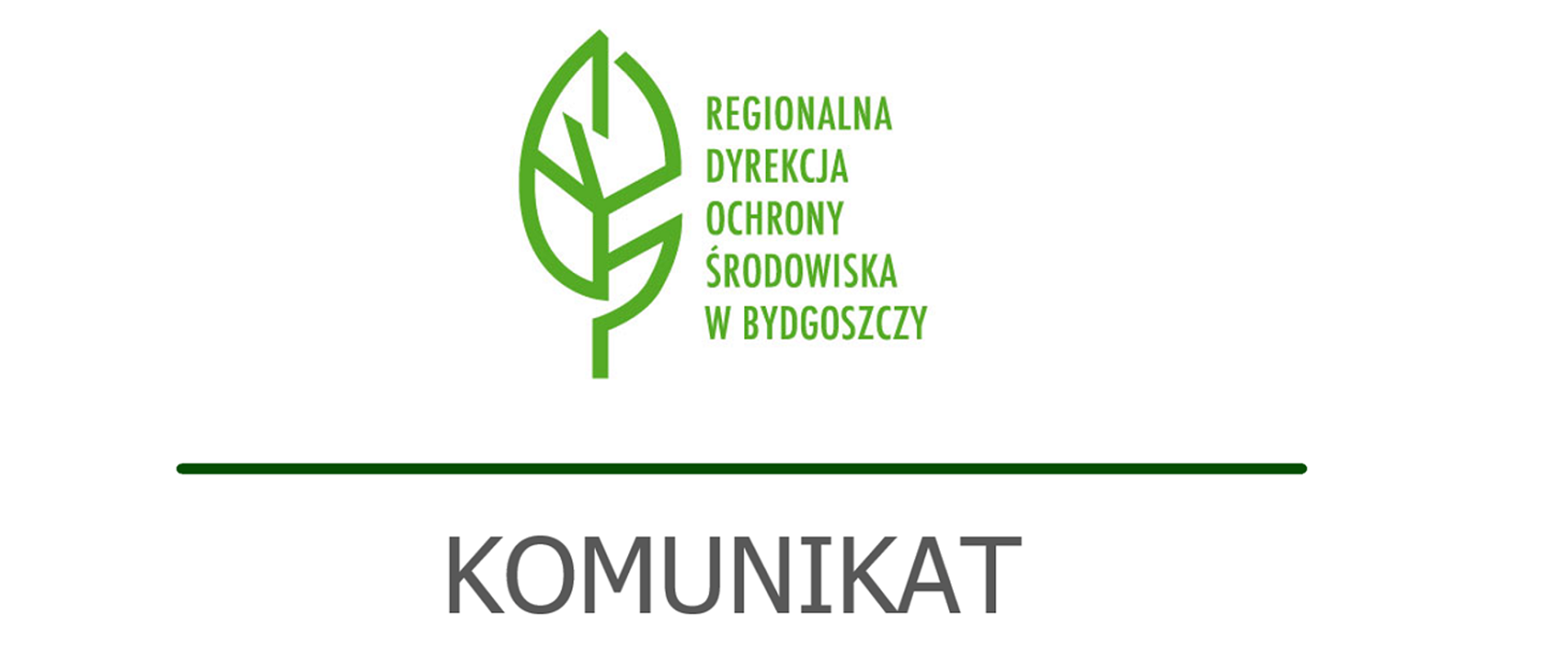 Napis Komunikat i logotyp RDOŚ w Bydgoszczy