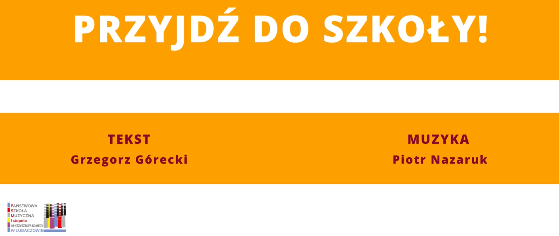 Grafika na pomarańczowym tle z logo szkoły w lewym dolnym rogu i tekstem "Przyjdź do szkoły"