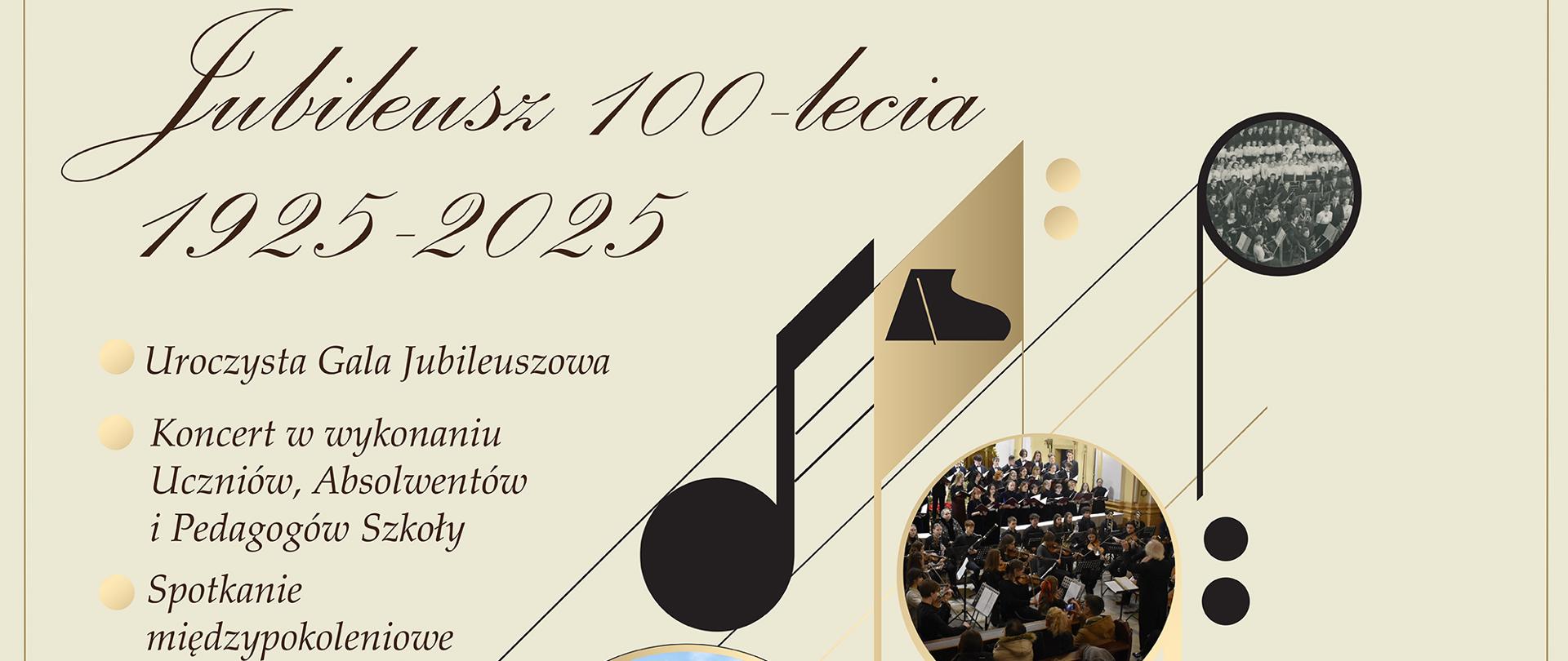 plakat przedstawia po prawej stronie nuty po lewej napisy brązową trzcionką informujące o jubileuszu szkoły poniżej 