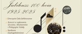 plakat przedstawia po prawej stronie nuty po lewej napisy brązową trzcionką informujące o jubileuszu szkoły 