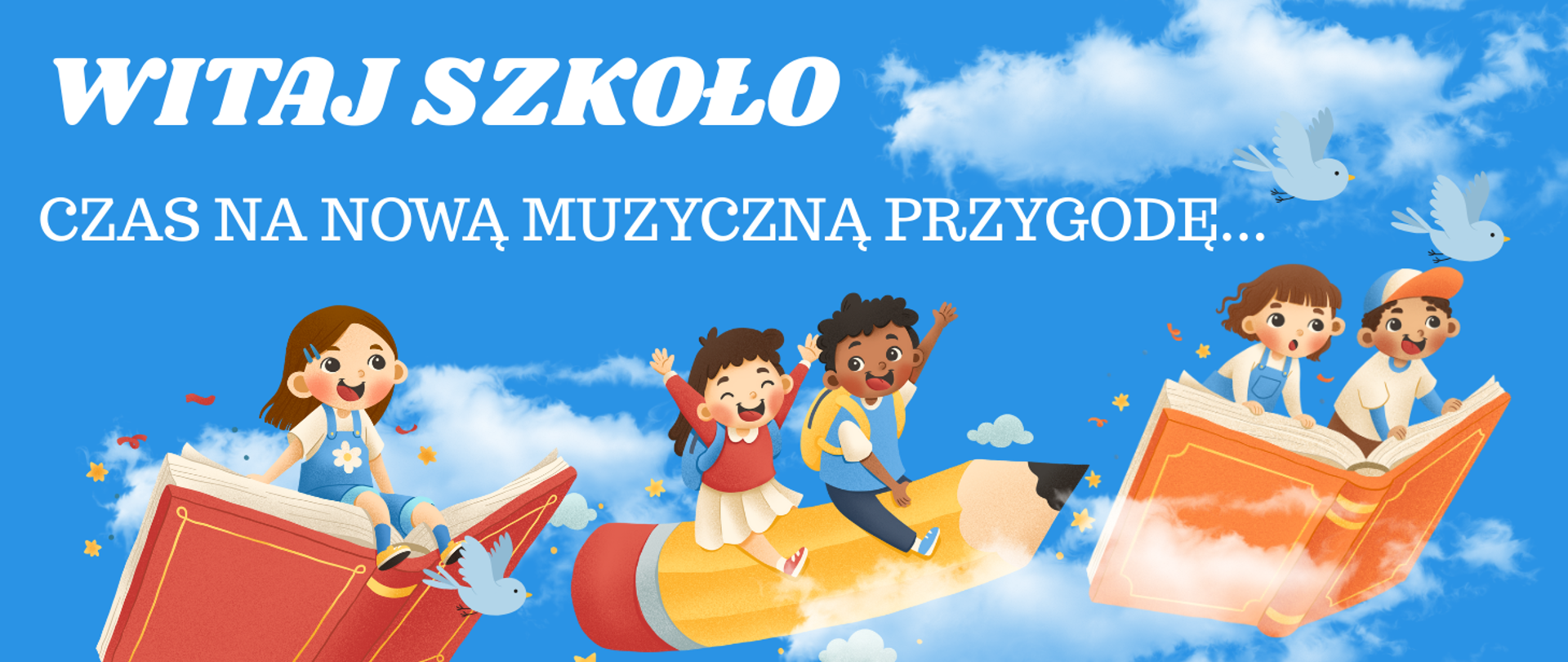 Tło obrazka w kolorze niebieskim, przypominała niebo i białe obłoki. Po niebie latają błękitne ptaszki i uczniowie. Uczniowie latają na książkach oraz na ołówku. Po lewej stron ie dziewczynka w niebieskiej sukience na brązowej książce, dalej na żółtym ołówku dziewczyna i chłopiec, a na koniec na pomarańczowej książce dziewczynka w b=niebieskiej sukience i chłopiec w kremowym sweterku. W górnym lewym rogu biały napis: "witaj szkoło", a poniżej "czas na nową muzyczną przygodę".