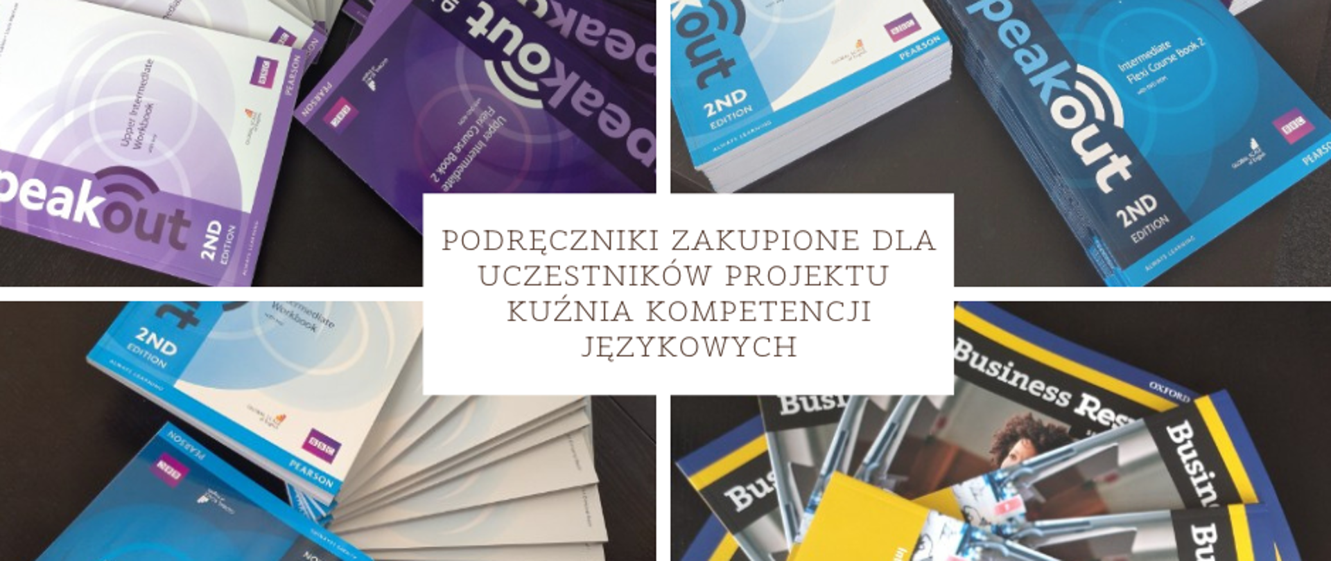 Podręczniki zakupione w ramach projektu Kuźnia kompetencji językowych