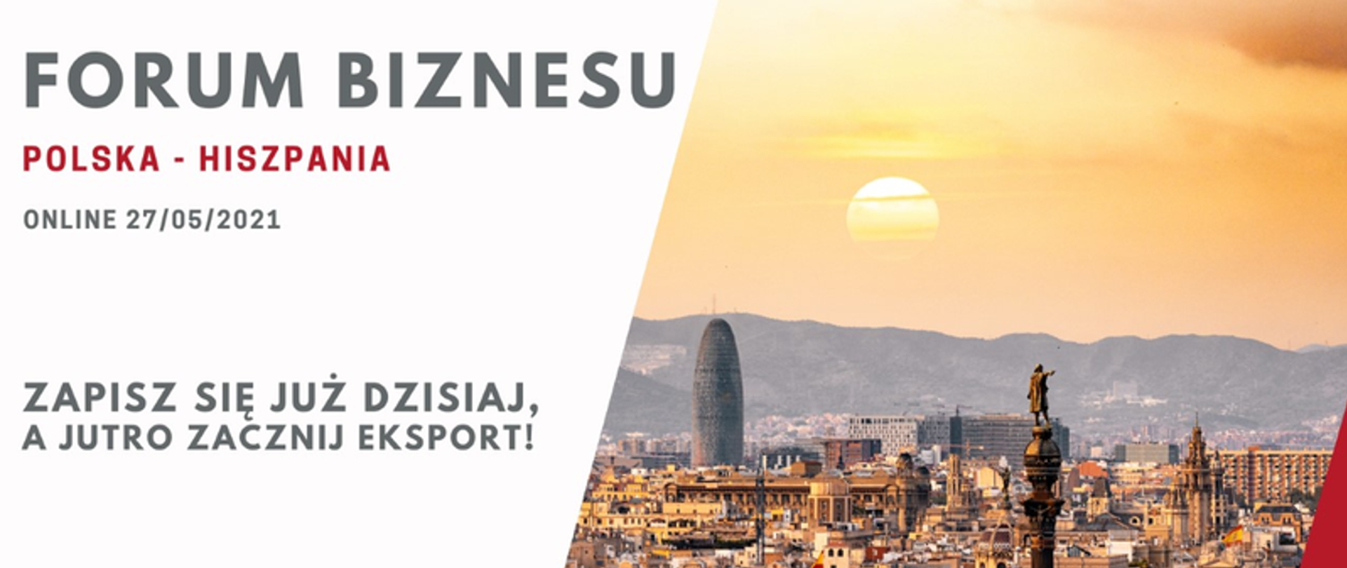 Information in Polish: Polish-Spain Business Forum online, 27th May 2021. Join now and start export tomorrow
