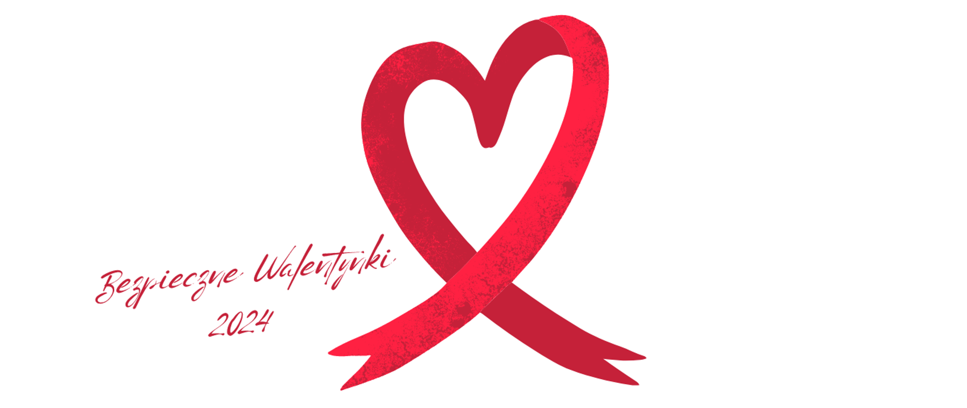 Zdjęcie przedstawia serce z napisem Bezpieczne Walentynki 2024