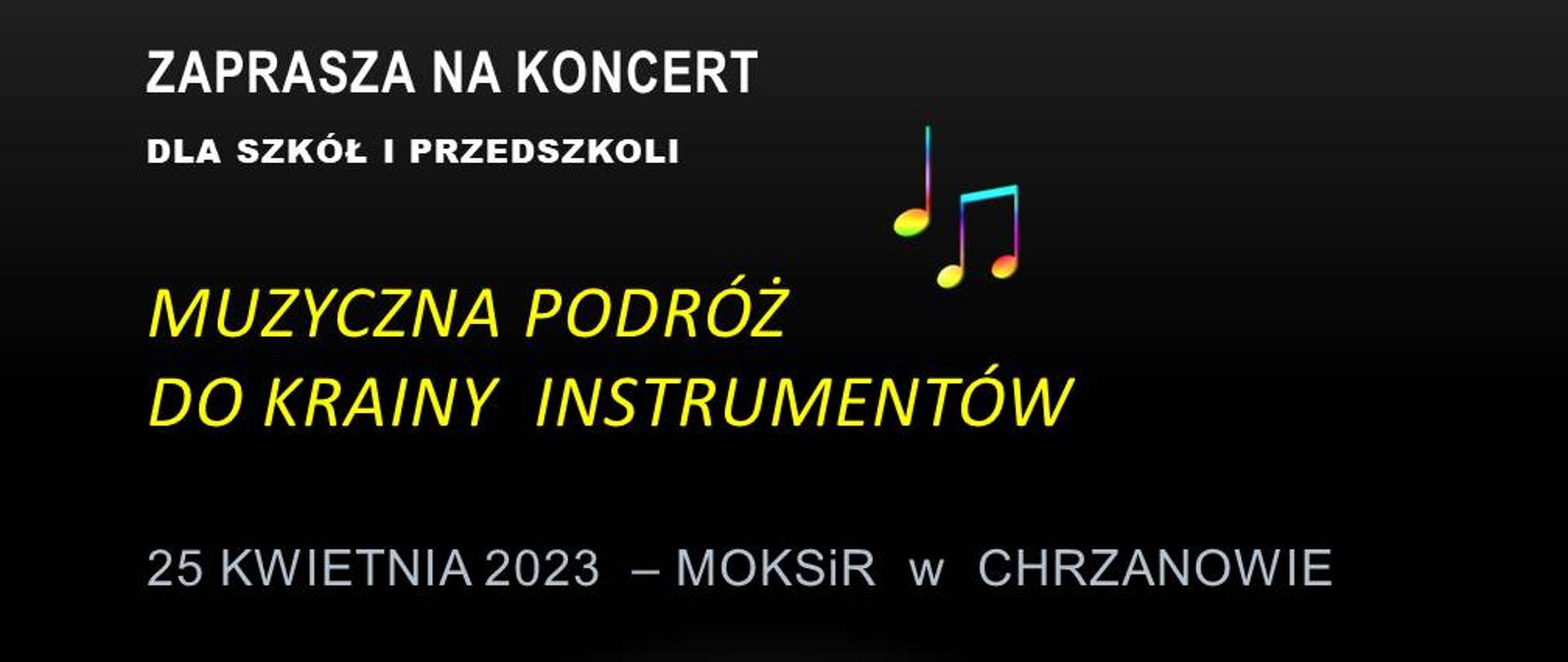 Muzyczna Podróż do Krainy Instrumentów - afisz wydarzenia