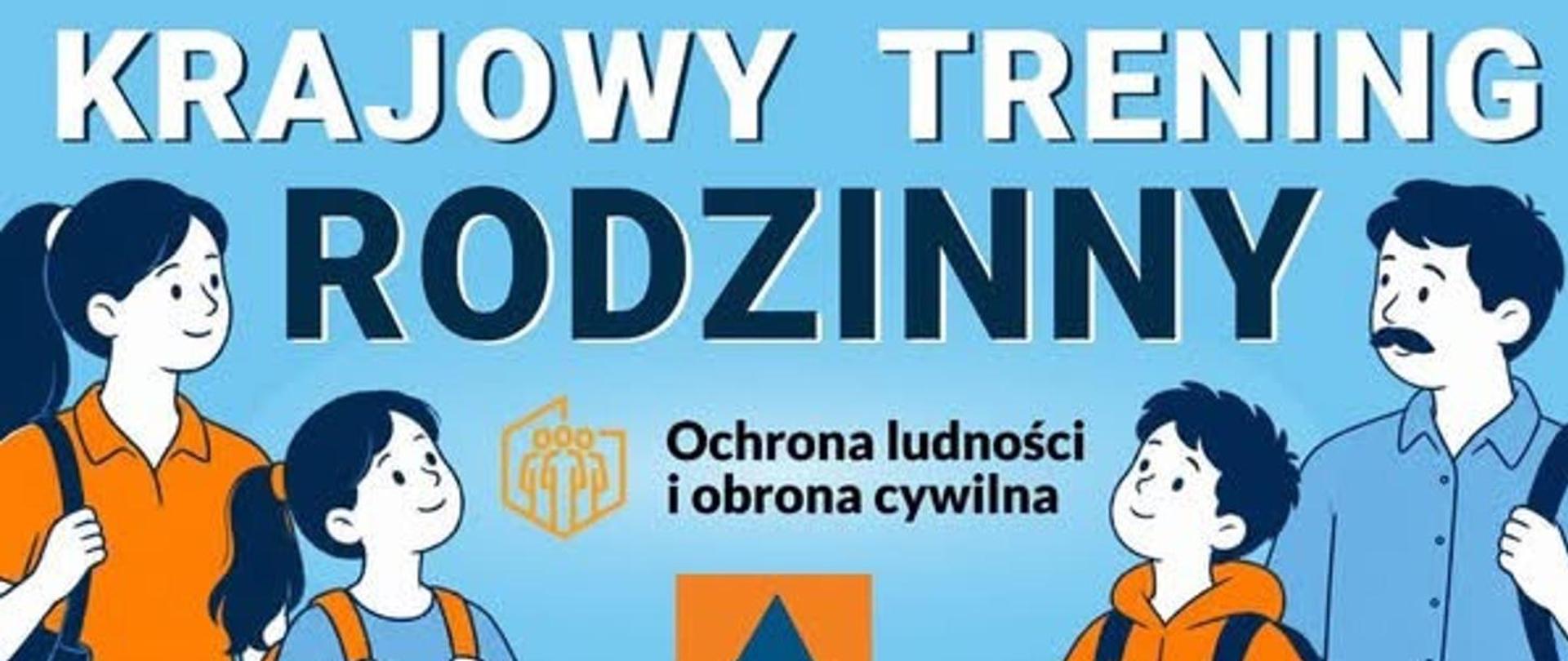 Krajowy Trening Rodzinny Ochrona Ludności i Obrona Cywilna