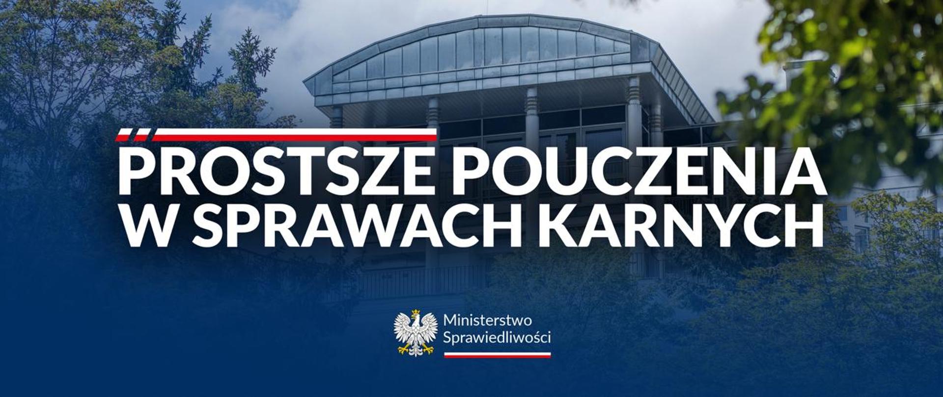 Prostsze pouczenia w sprawach karnych 
