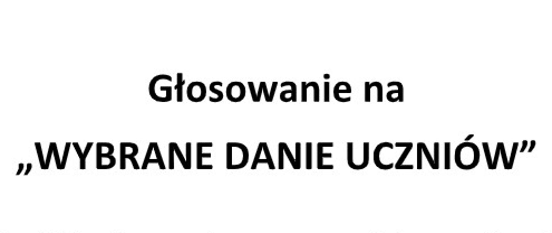 Wybrane danie uczniów