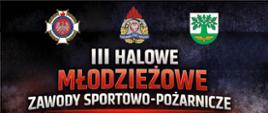 III Młodzieżowe Zawody Sportowo-Pożarnicze