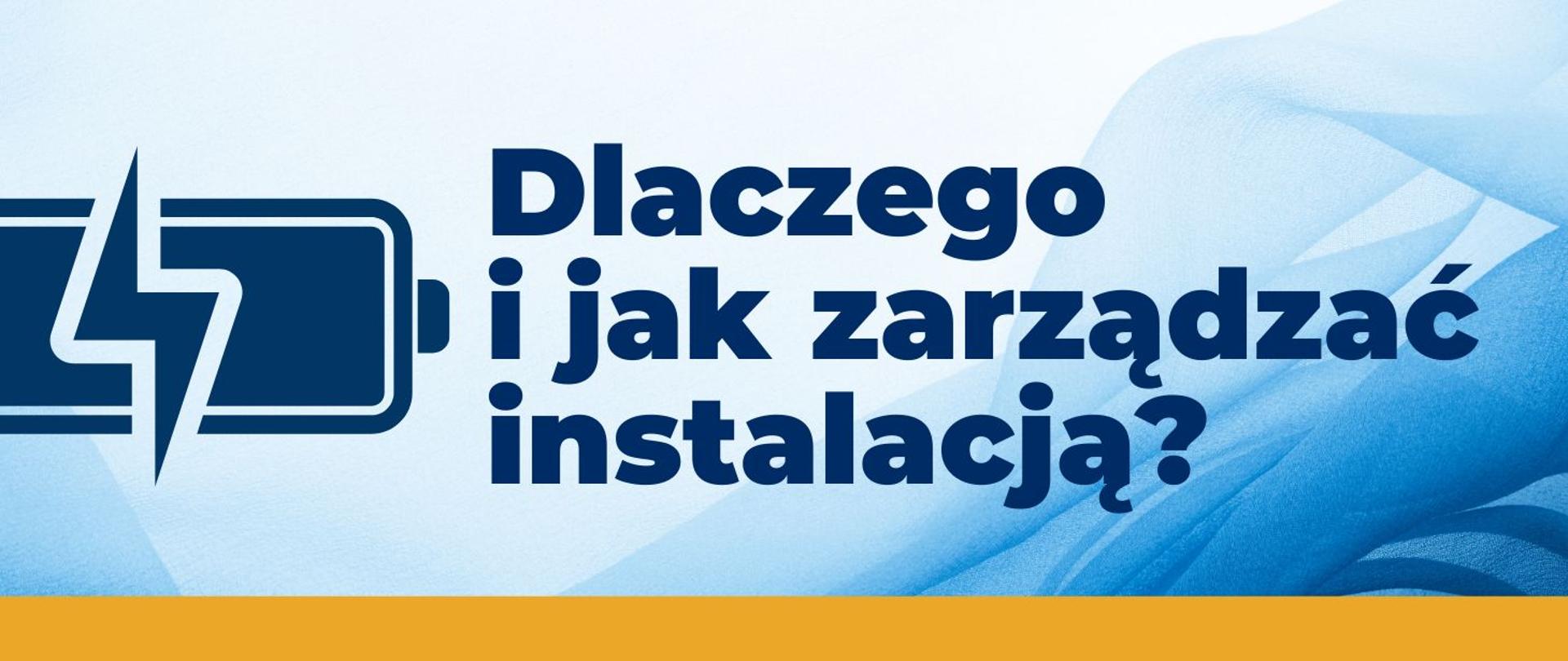 baner Dlaczego i jak zarządzać instalacją 