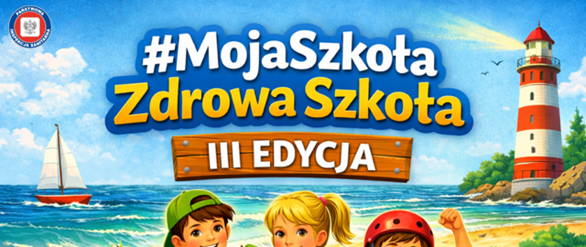 Kampania #MojaSzkołaZdrowaSzkoła