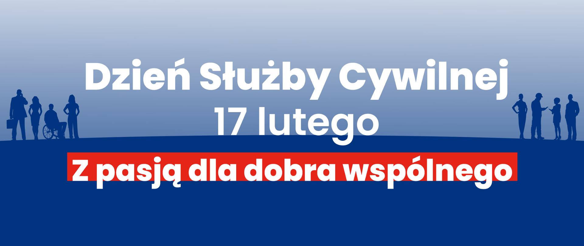 17 lutego - Dzień Służby Cywilnej