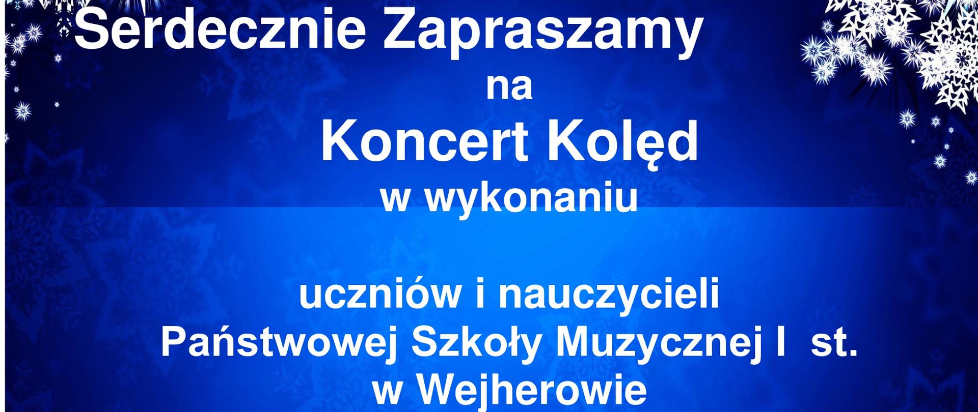 Grafika z informacjami dotyczącymi koncertu kolęd. Białe i czerwone litery na granatowym tle. U góry i na dole rozsypka z białych śnieżynek.