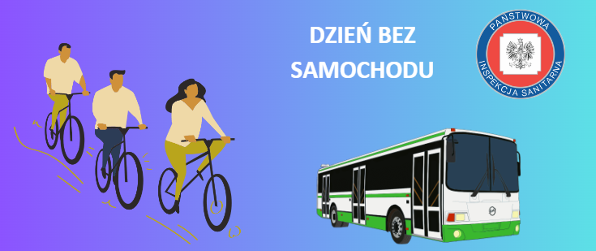grafika przedstawia autobus, rowerzystów, hasło przewodnie - dzień bez samochodu oraz logo inspekcji sanitarnej