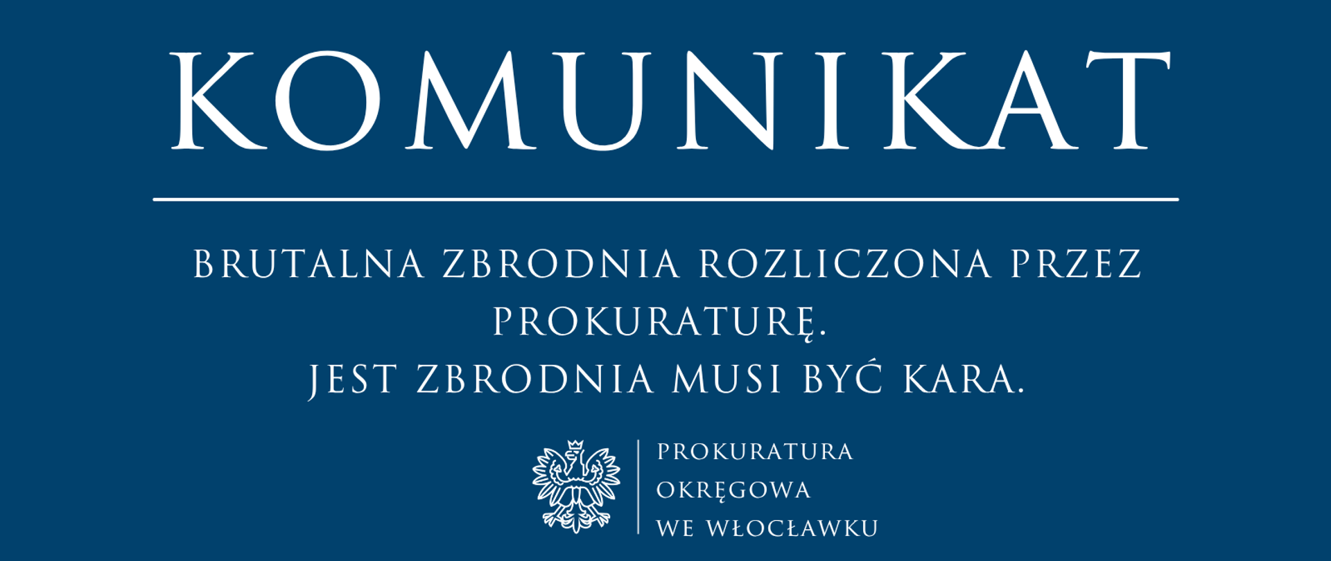 Komunikat Prokuratury Okręgowej we Włocławku