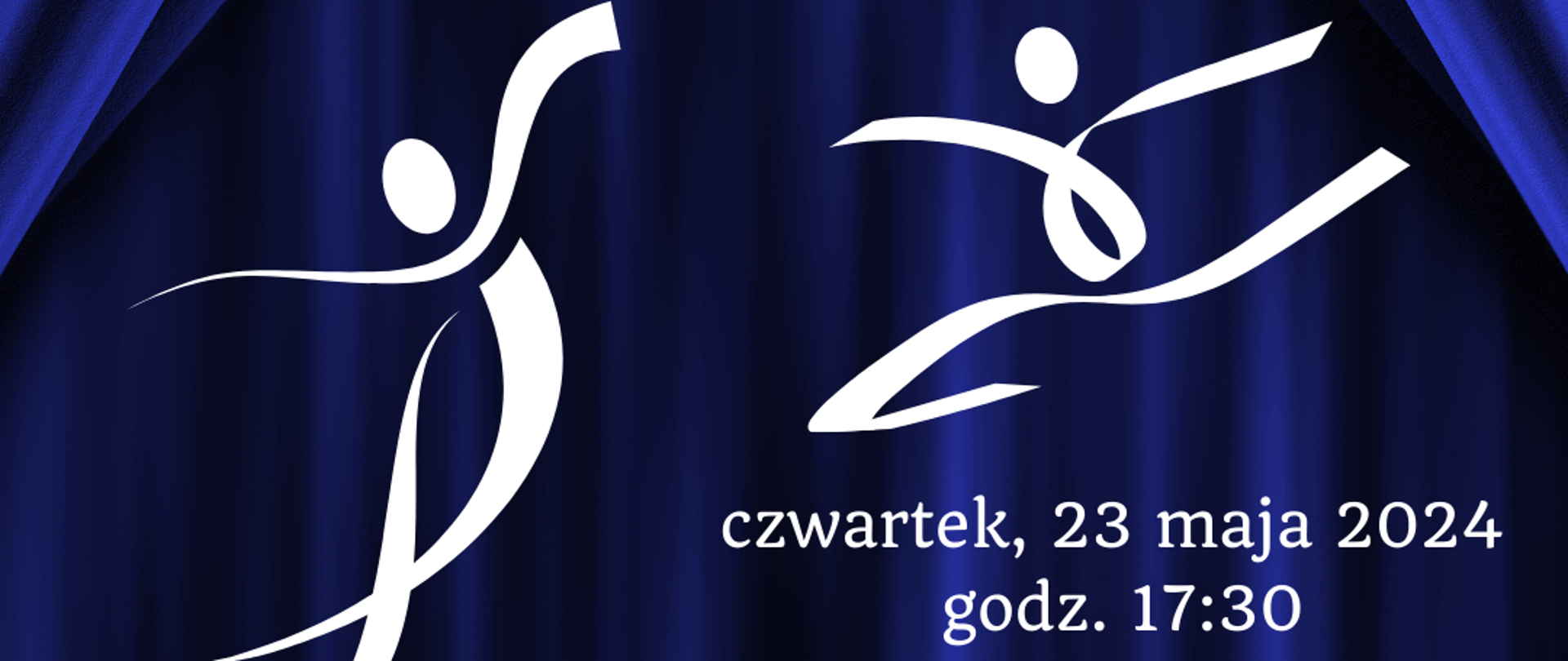 na granatowym tle imitującym kotarę białe napisy, w lewym górnym rogu białe logo szkoły, na środku białe grafiki imitujące postaci w ruchu