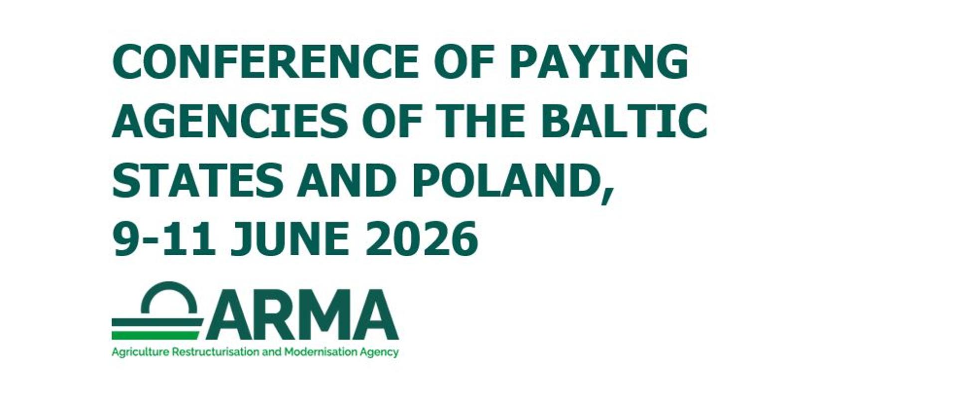 CONFERENCE OF PAYING AGENCIES OF THE BALTIC STATES AND POLAND