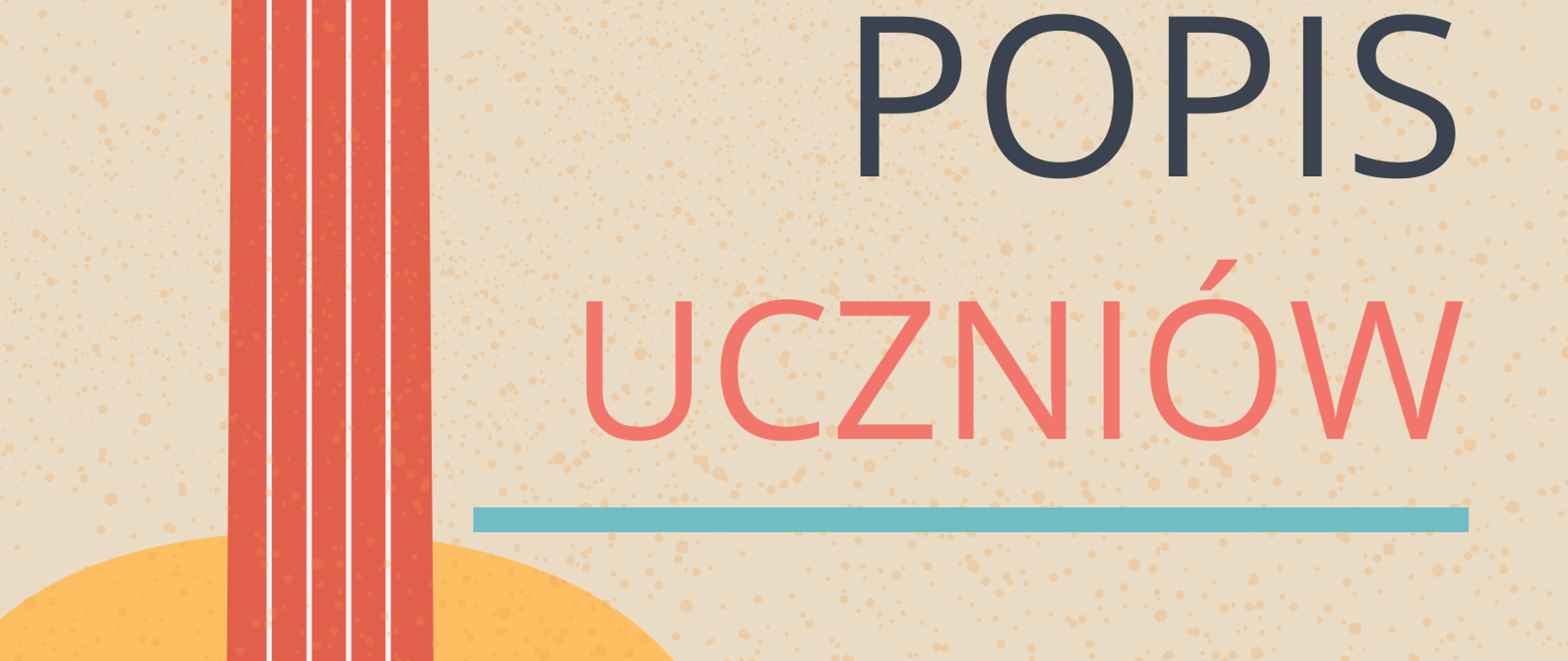 Zdjęcie przedstawia plakat popisu uczniów klas gitary przed wyjazdem na konkurs. Na beżowym tle po lewej stronie znajduje się graficzne przedstawienie gitary ustawionej pionowo gryfem do góry. Po prawej stronie zawarte są informacje o terminie i miejscu popisu. 