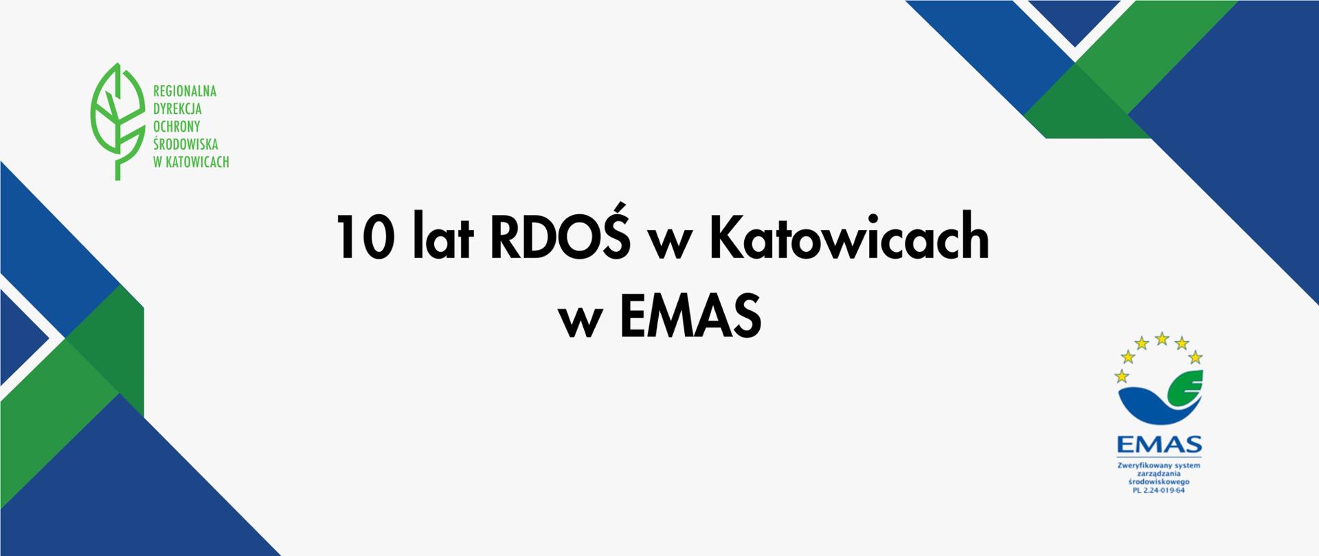 grafika 10 lat RDOŚ w Katowicach w EMAS