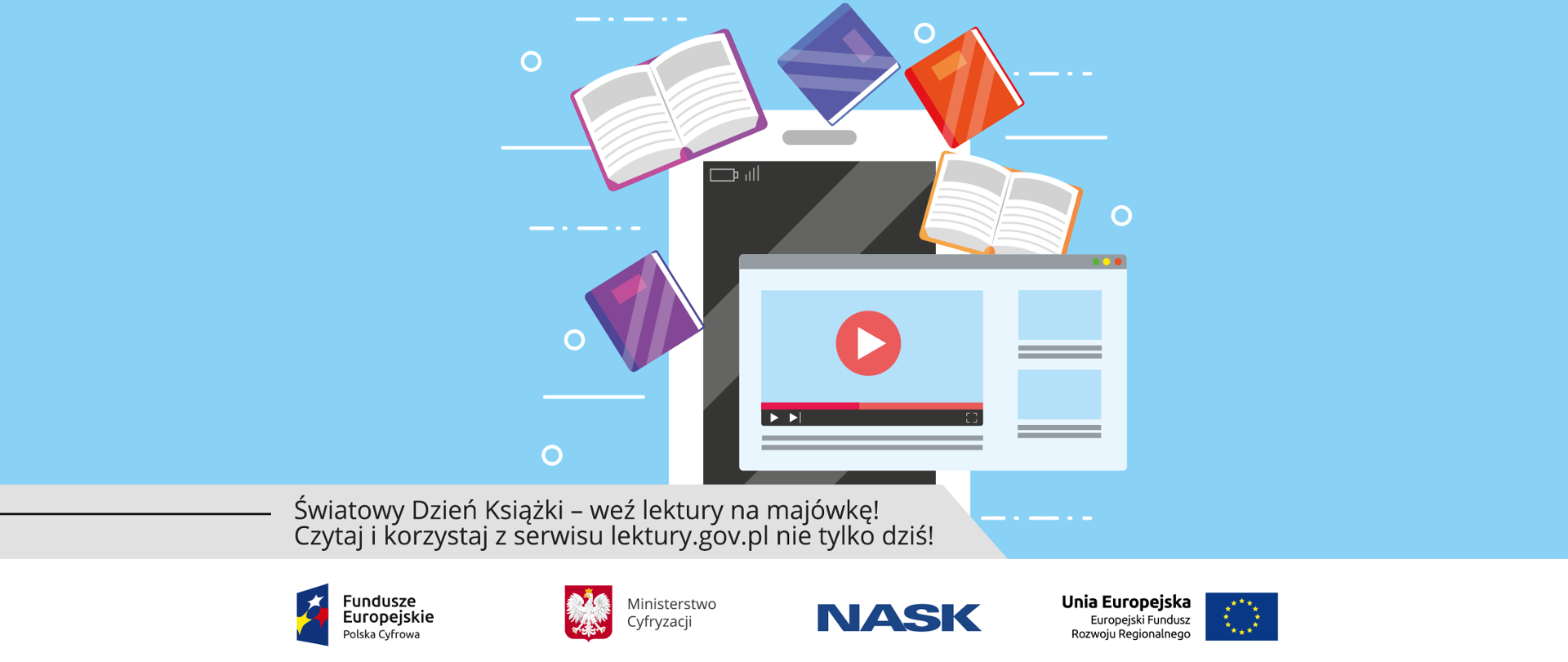 Grafika symbolizująca aplikację z książkami, telefonem i tabletem. Napis "Światowy Dzień Książki - weź lektury na majówkę".