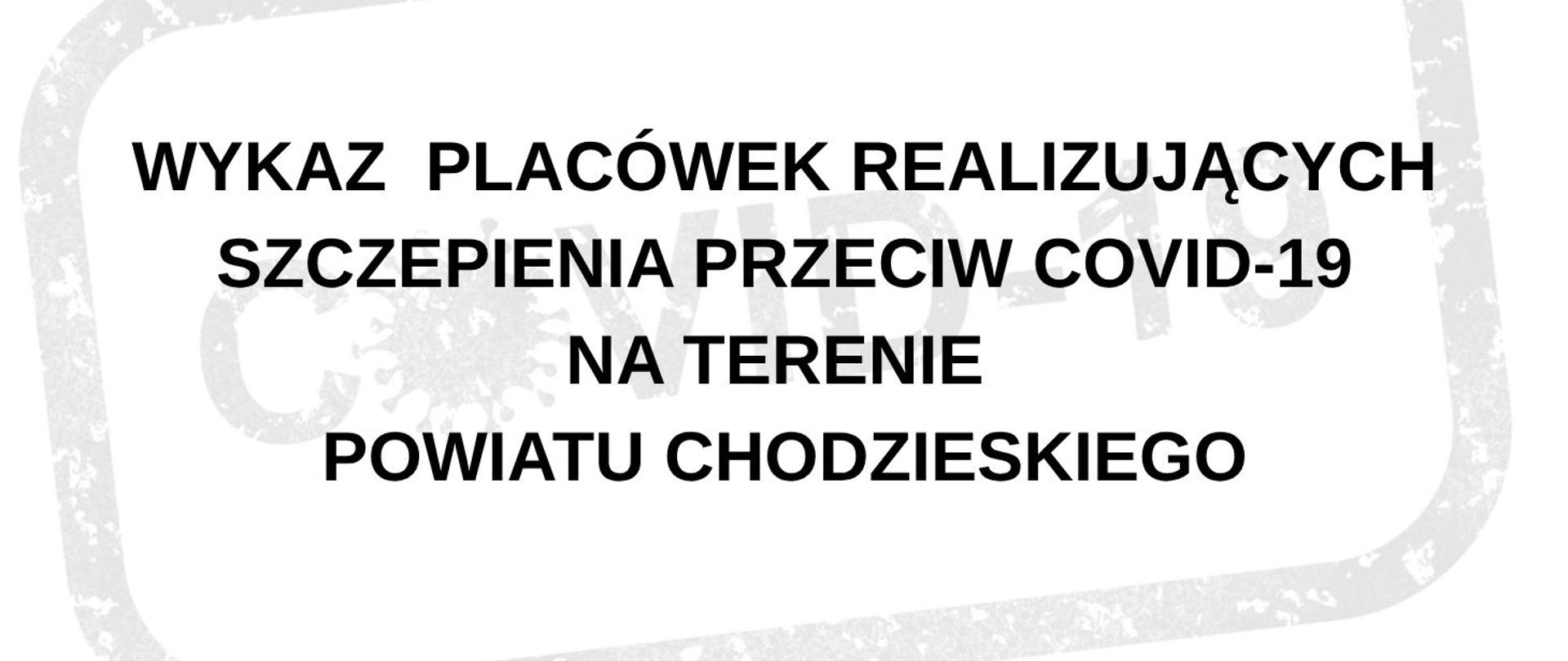 Wykaz placówek COVID