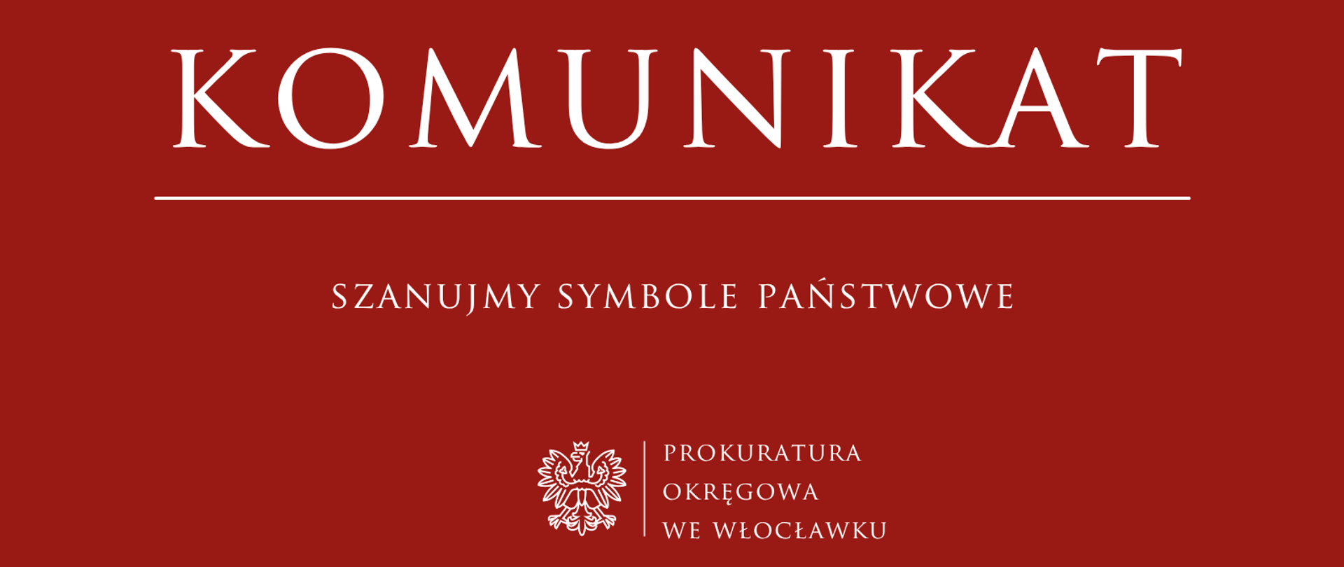 Komunikat Prokuratury Rejonowej we Włocławku