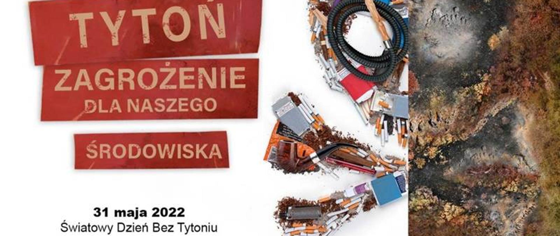 31 maja 2022 Światowy Dzień Bez Tytoniu