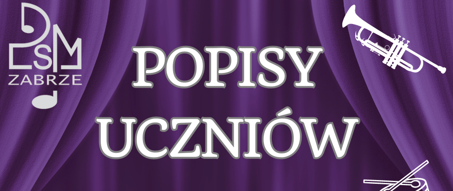 na fioletowym tle imitującym kotarę białe napisy informujące o wydarzeniu, wokół białe grafiki instrumentów dętych i perkusyjnych oraz logo szkoły