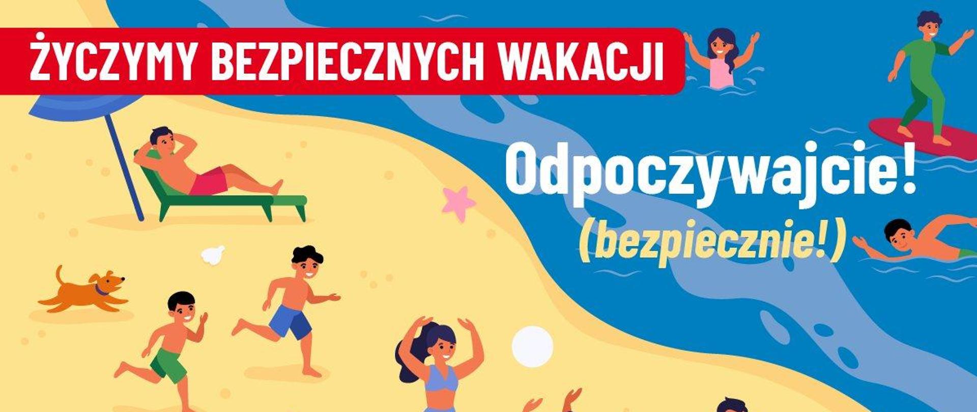 Bezpieczne wakacje 2024