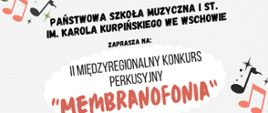 Nazwa organizatora oraz tytuł konkursu. W narożnikach rysunki nuty.