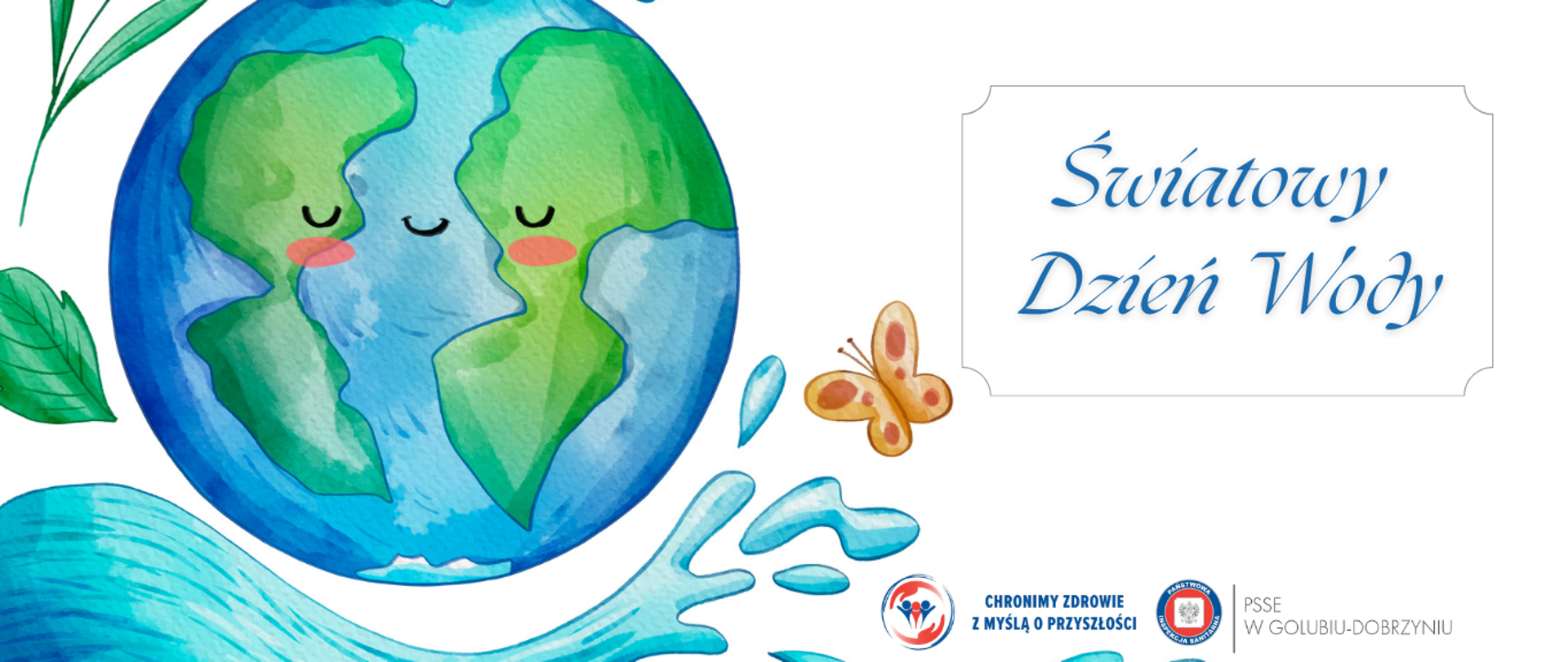 Zdjęcie przedstawia planetę Ziemie i strumienie wody. Opatrzone jest też hasłem Światowy Dzień Wody