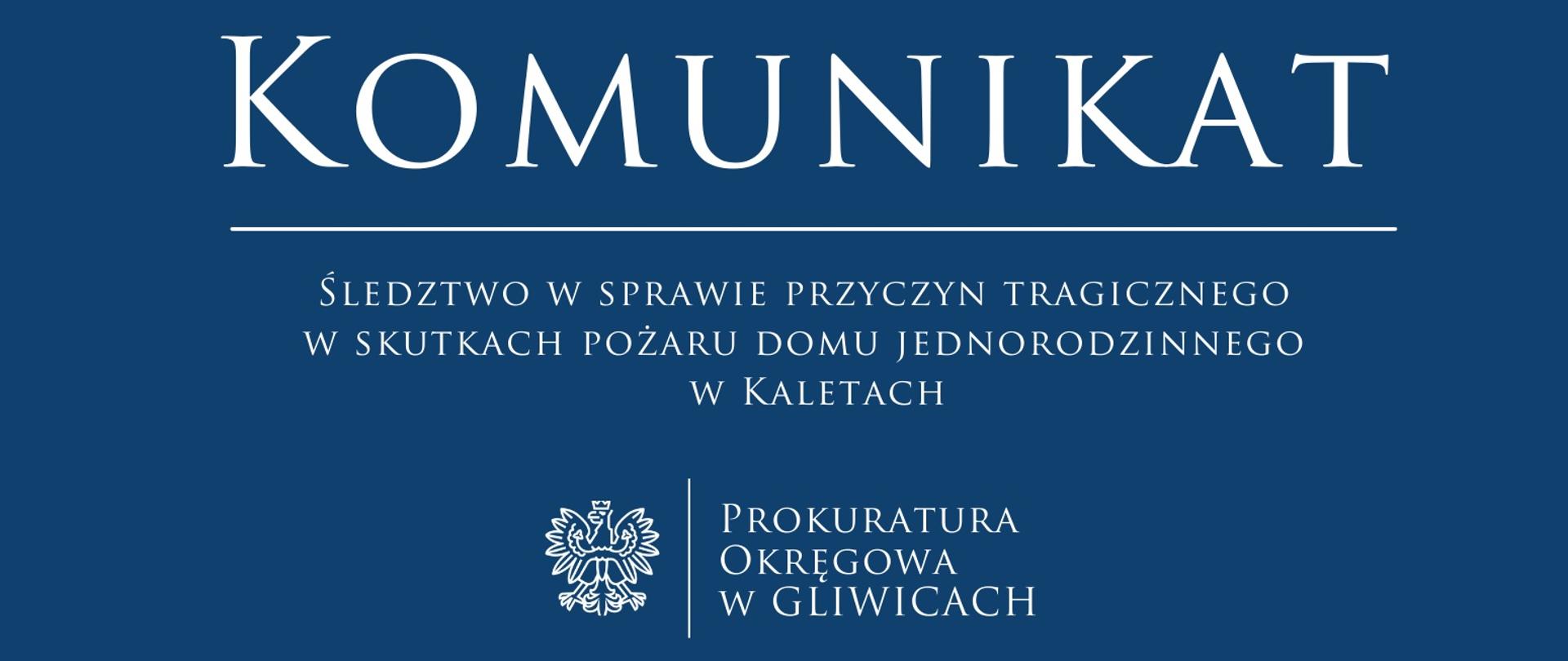 Śledztwo w sprawie przyczyn tragicznego w skutkach pożaru domu jednorodzinnego w Kaletach