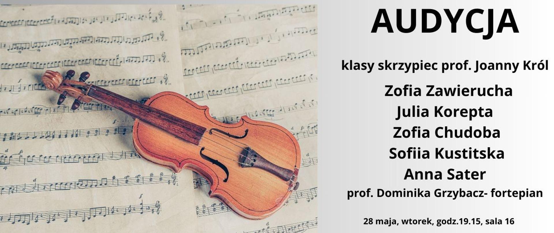 Audycja skrzypcowa 28.05.2024 godz.19.15 plakat grafika na zdjęciu nut zdjęcie skrzypiec