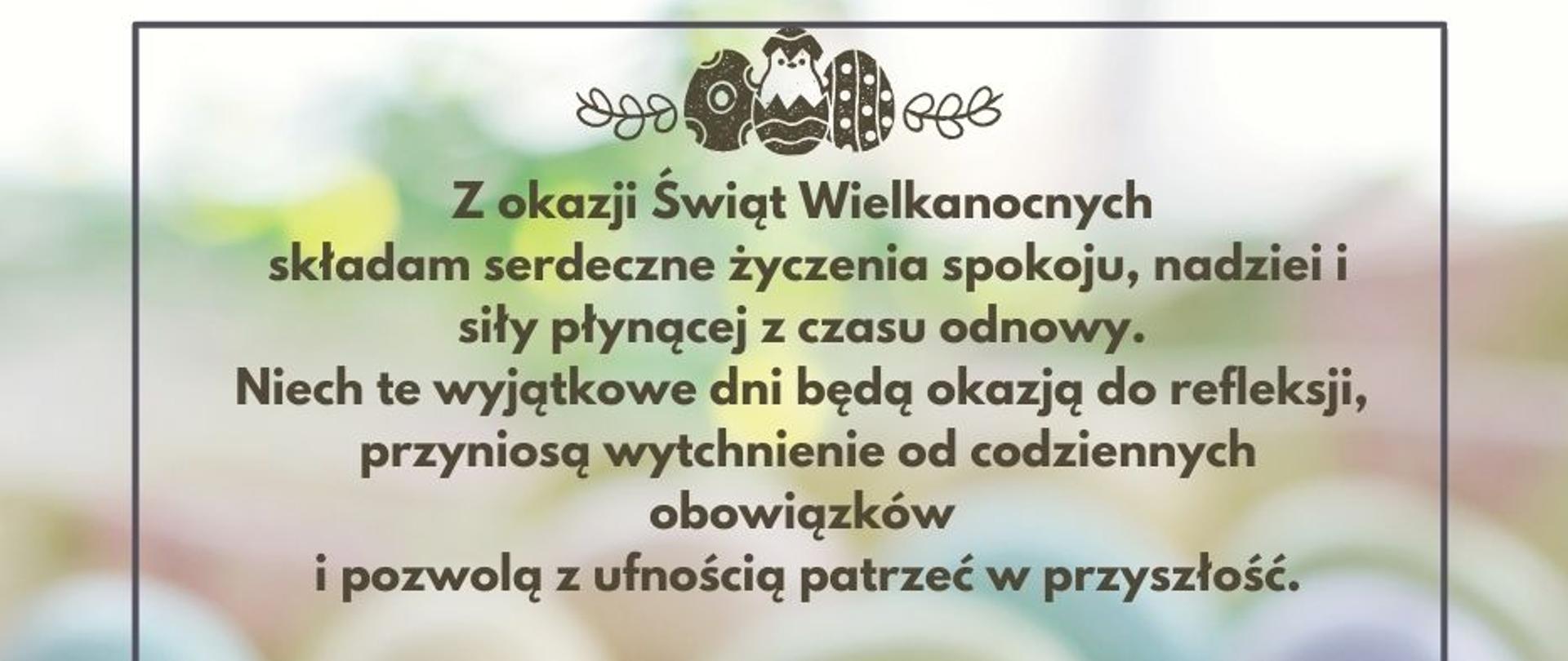 Życzenia Wielkanocne Komendanta Powiatowego PSP 
