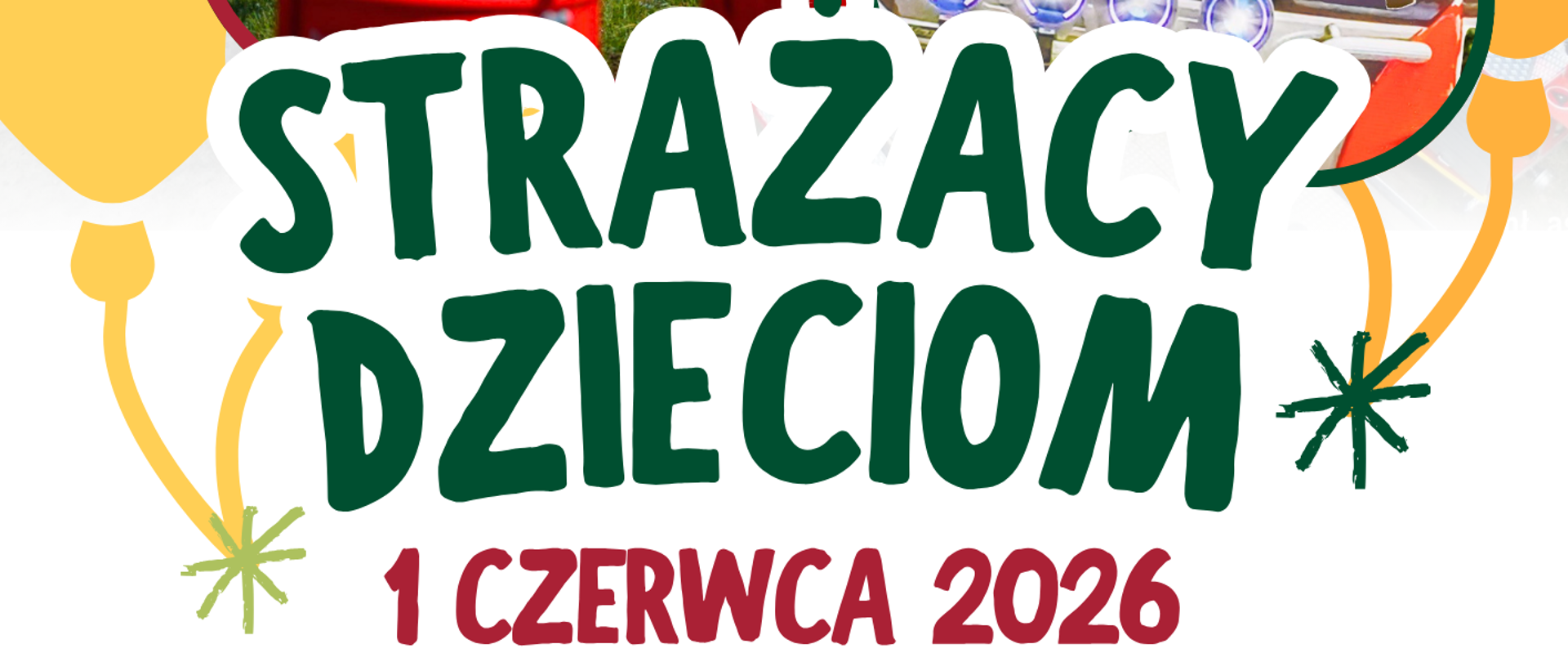 Strażacy Dzieciom 2026