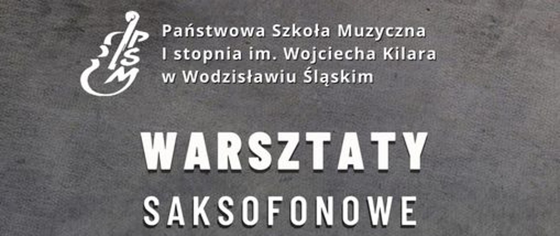 Plakat ze zdjęciem saksofonisty i napisem "Warsztaty saksofonowe prowadzi wykładowca Uniwersytetu w Ostrawie dr Artur Motyka"