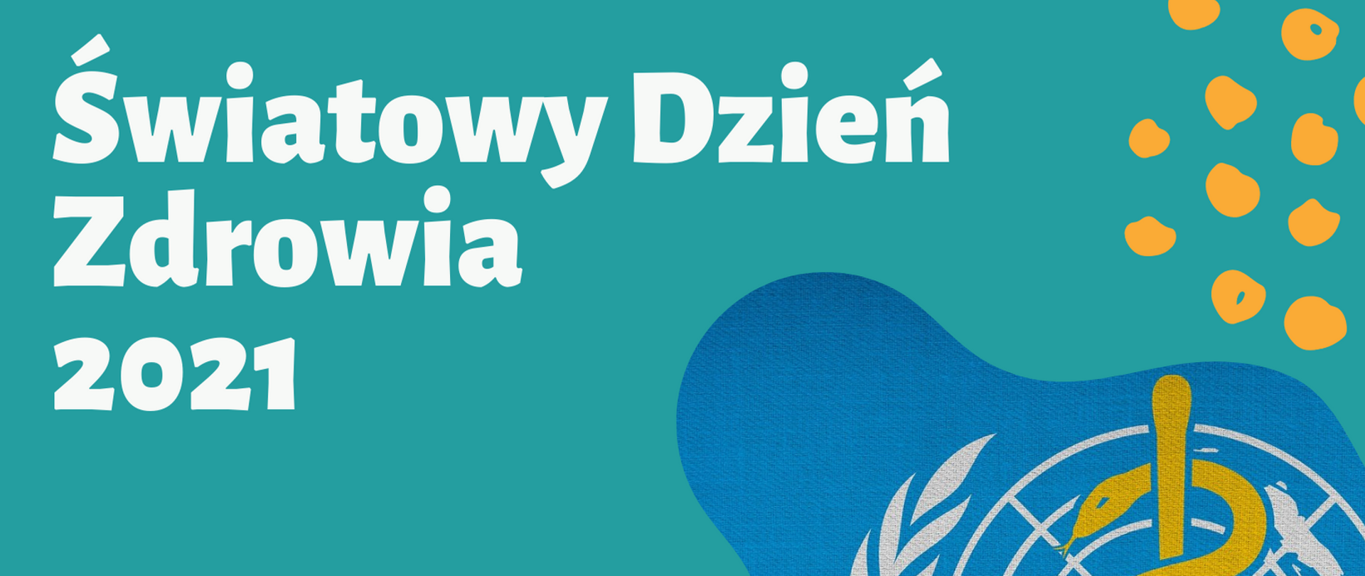 Światowy Dzień Zdrowia 7.04.2021