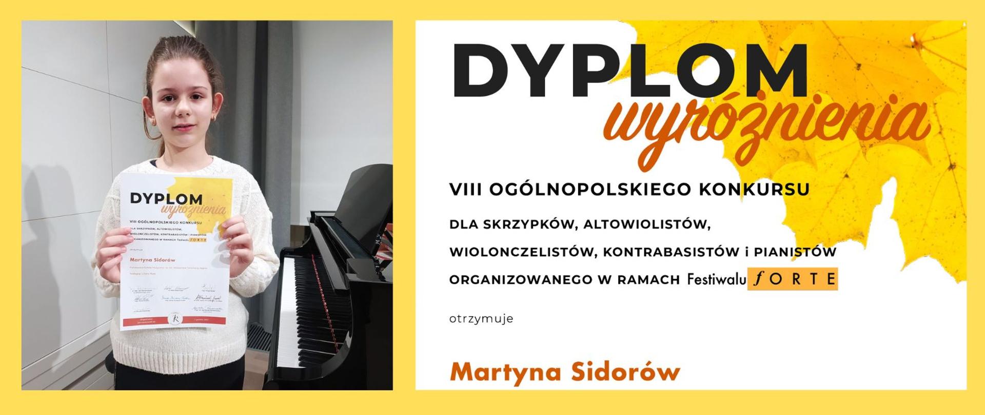 Na żółtym tle po lewej widać zdjęcie uczennicy z z dyplomem przy fortepianie, a po prawej fragment dyplomu z napisem "dyplom wyróżnienia" oraz nazwą konkursu. 